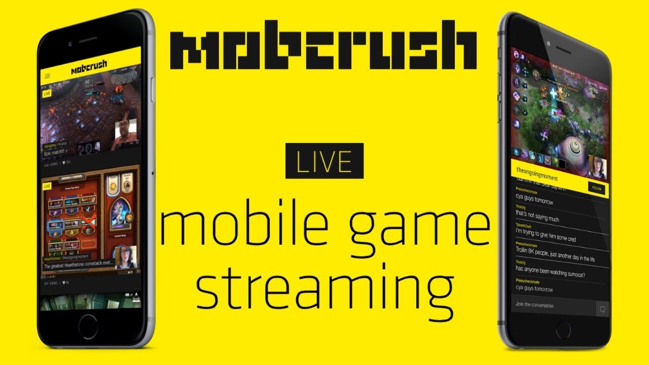 Living mobile. Mobcrush. Mobile Live.