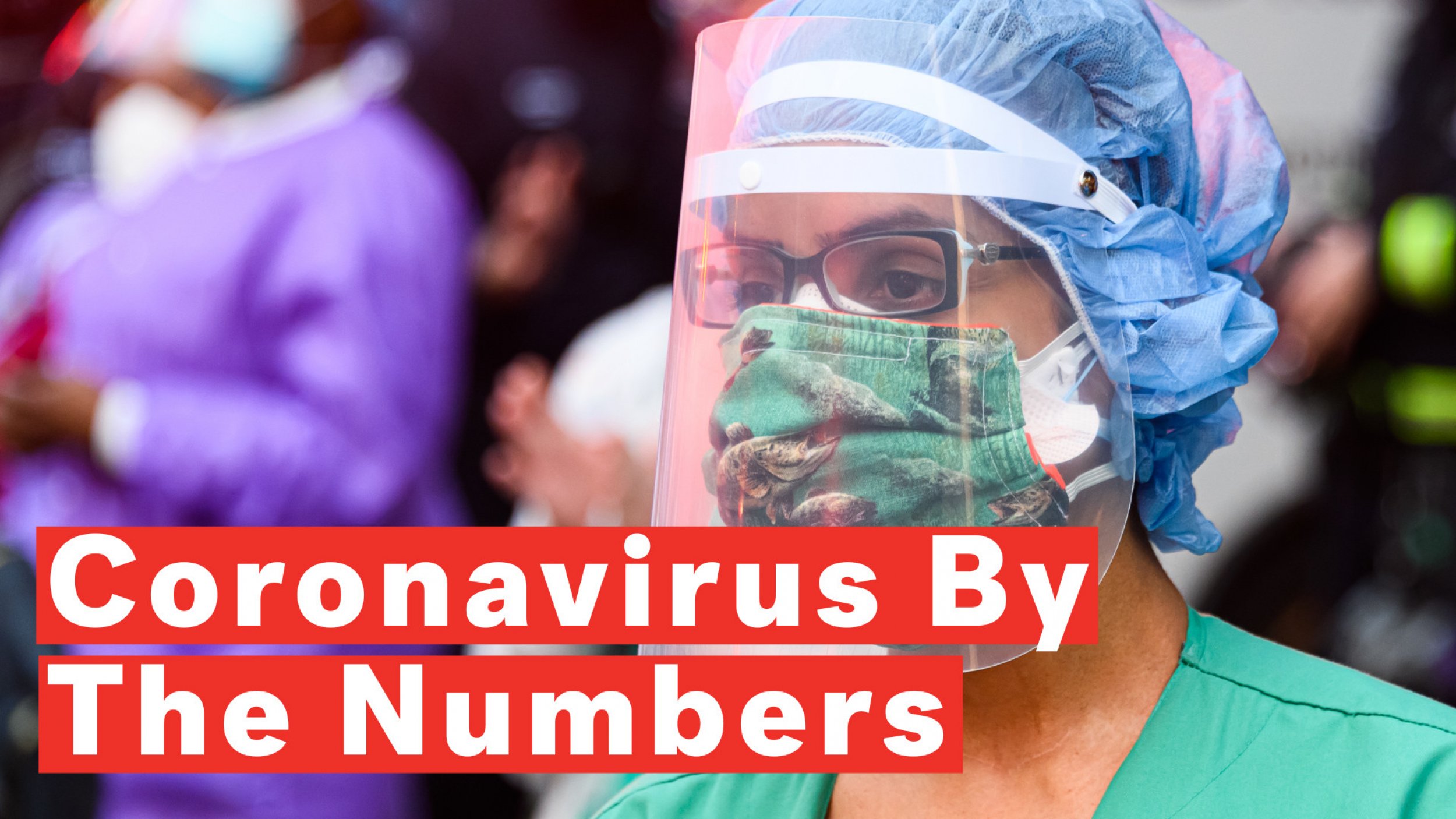 The Coronavirus By the Numbers Covid-19 Cases Reach Over 2.7  Million Worldwide While Death Toll Tops 195,313