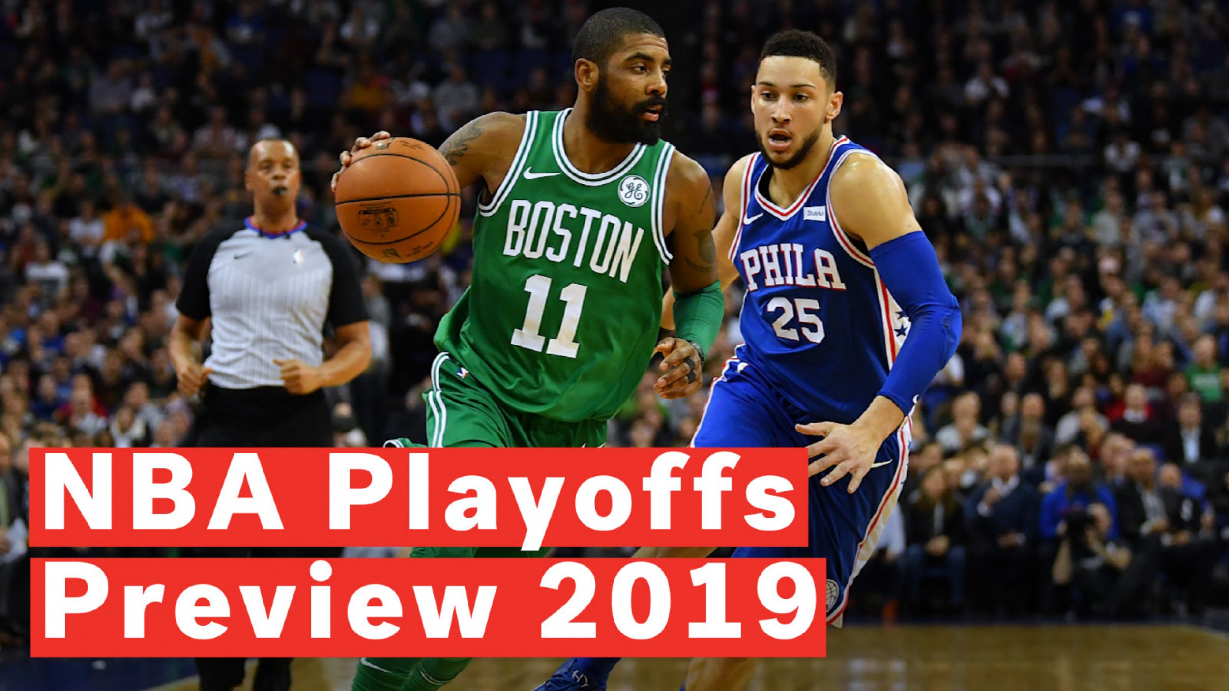 2019 NBA Playoff Preview