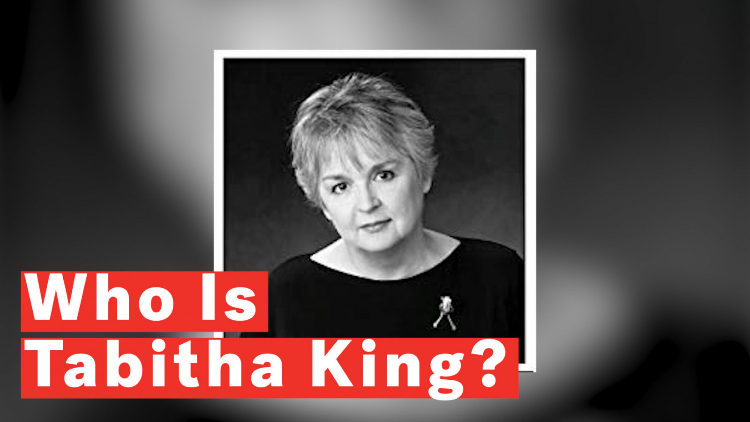 Who Is Tabitha King, Stephen Kings Author Wife