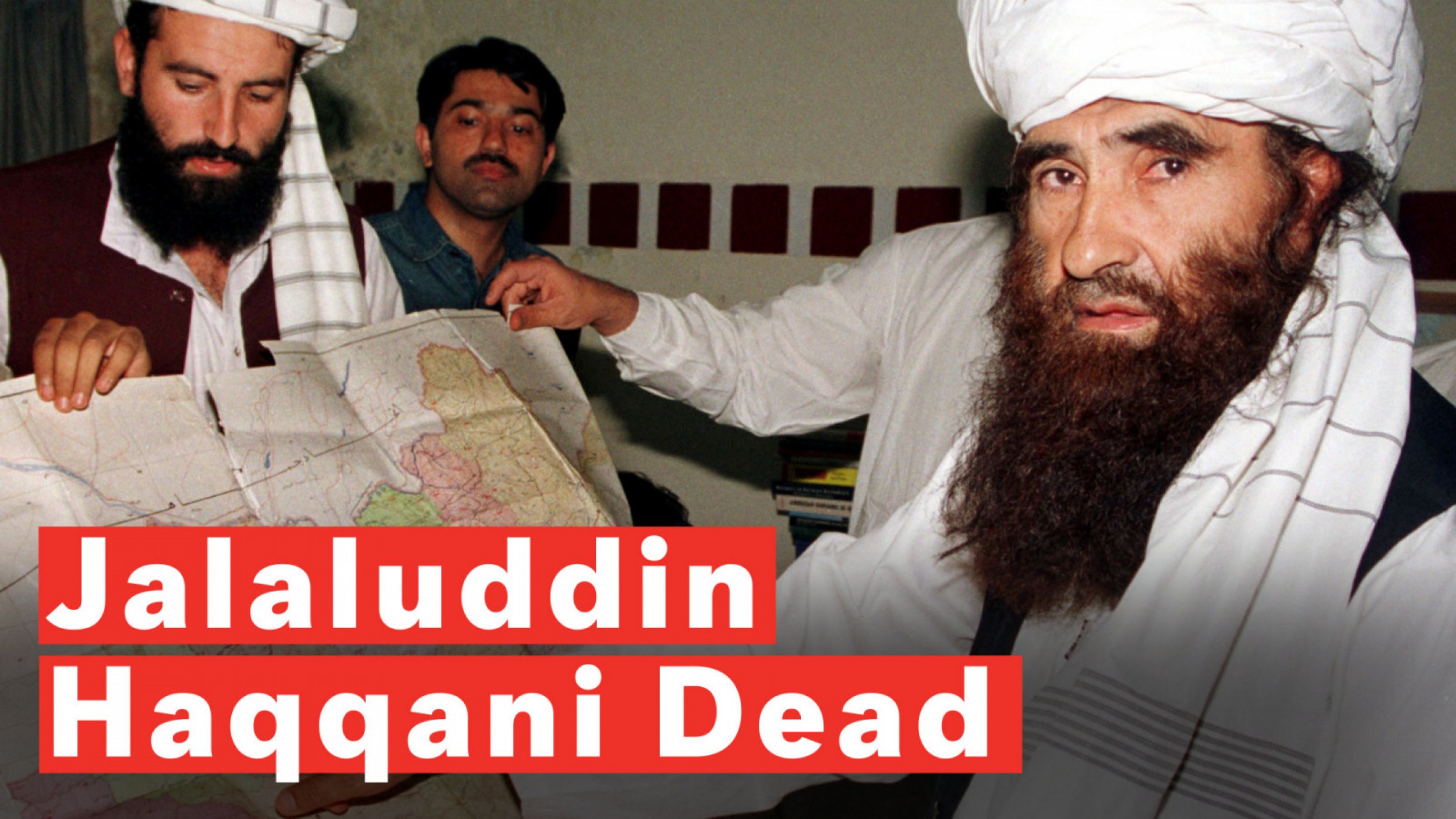Who Was Jalaluddin Haqqani