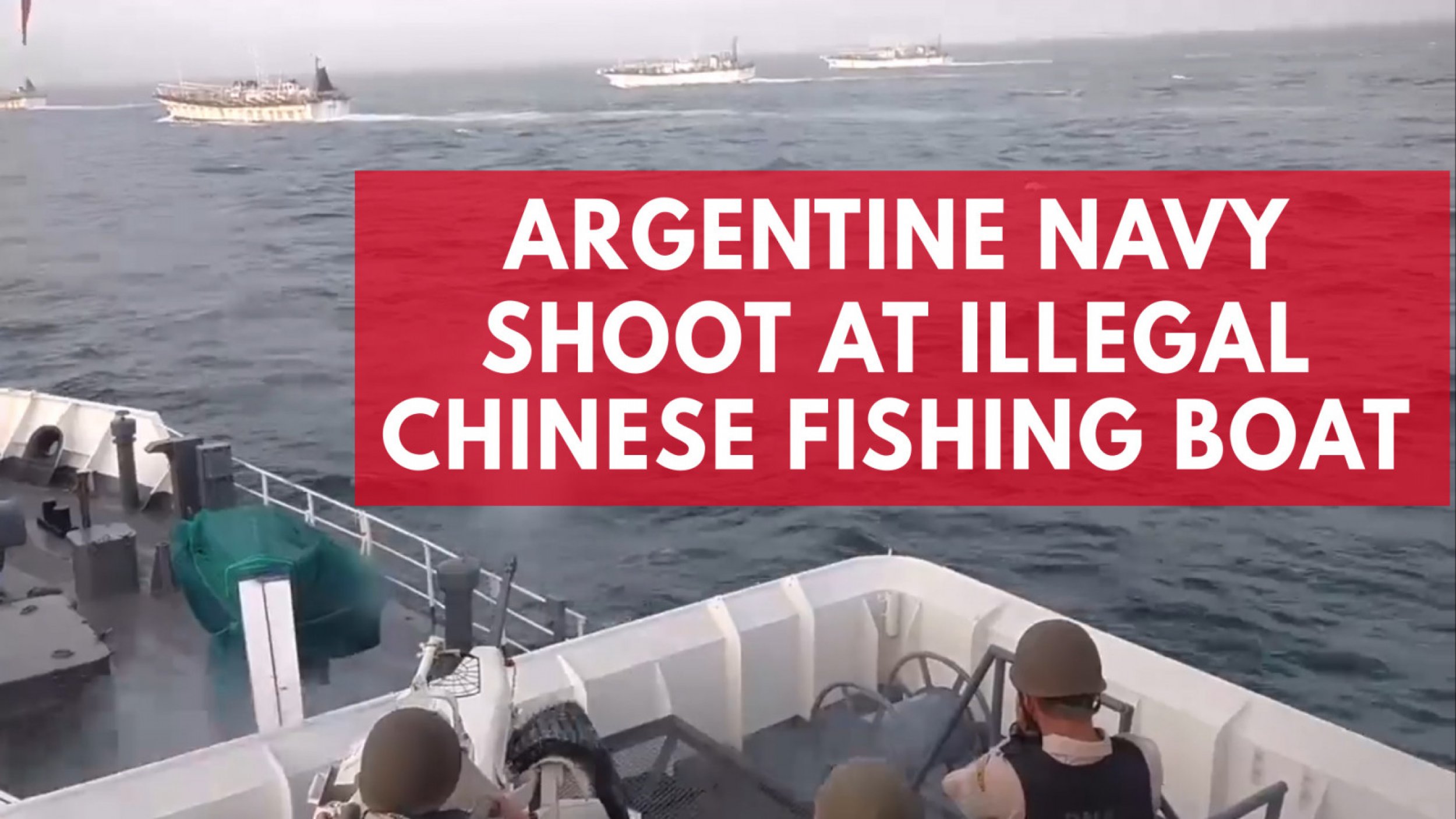 Argentine Navy Shoot At Illegal Chinese Fishing Boat
