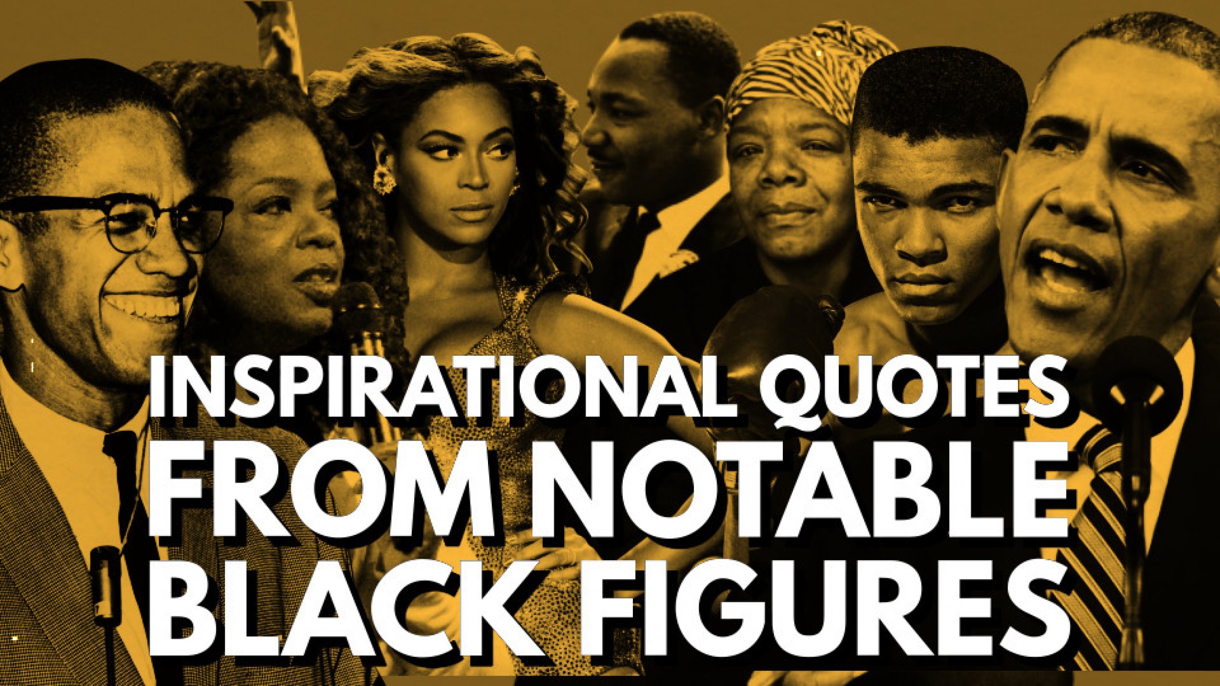 Black History Inspirational Quotes From Notable Figures