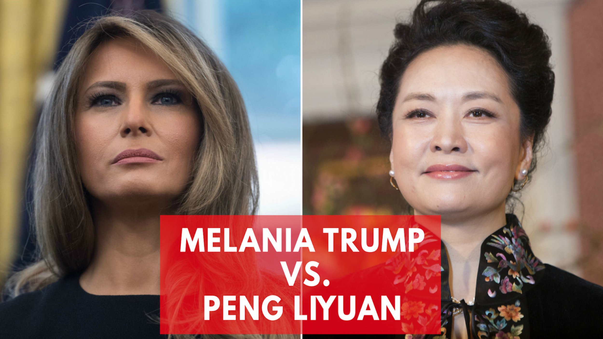 Melania Trump Vs. Peng Liyuan: How The First Ladies of The U.S. And China  Compare