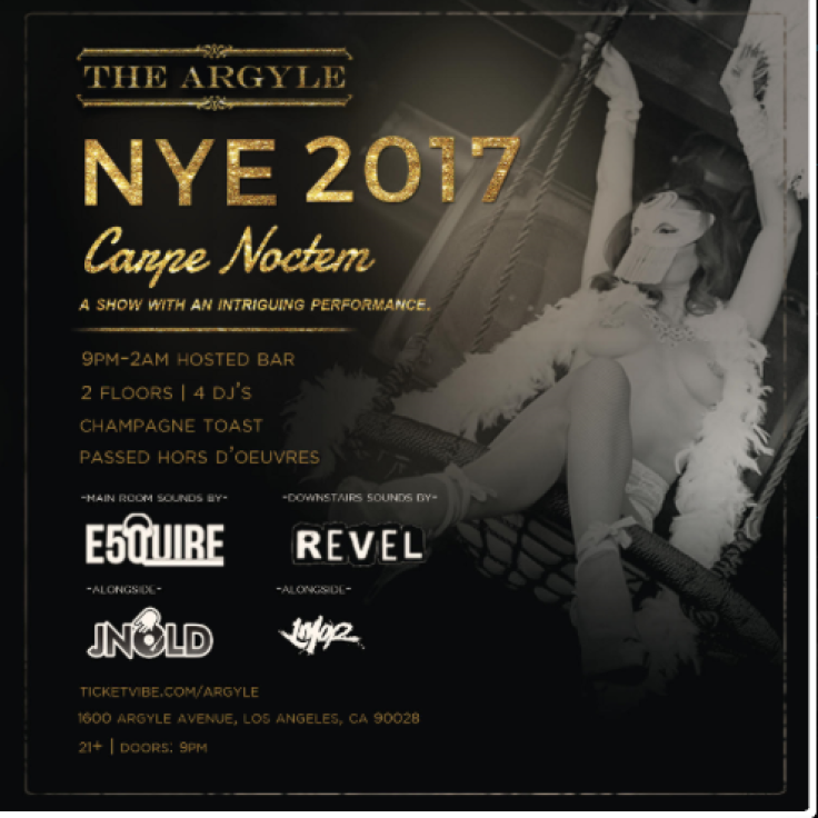 NYE 2017 at Argyle Hollywood