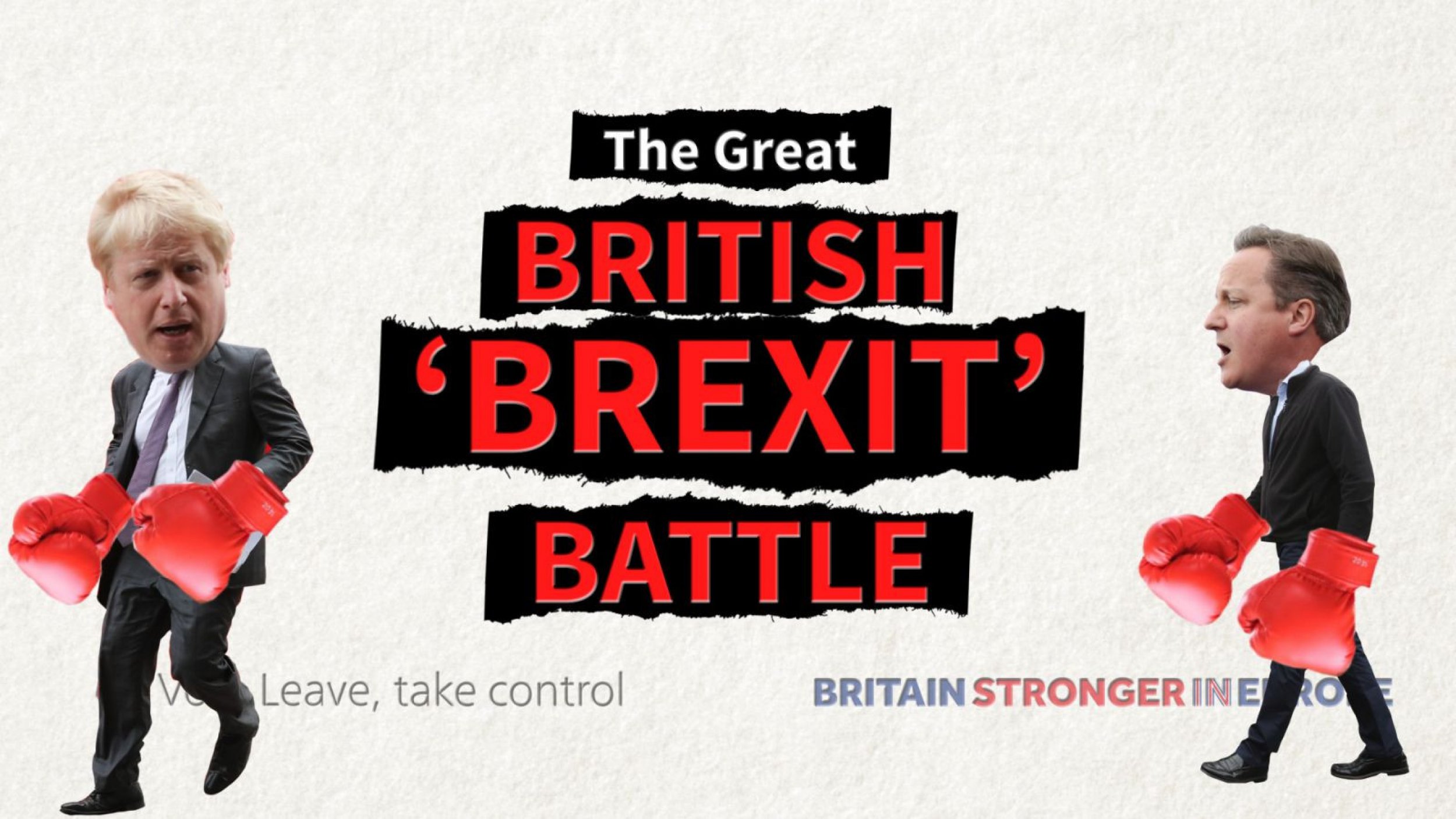 The Great British Brexit Battle How It Happened