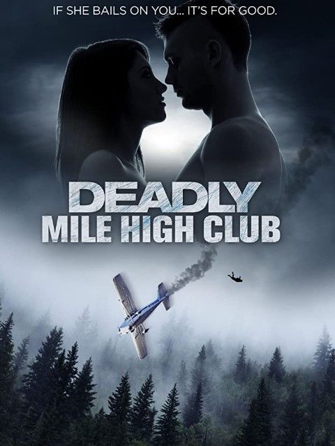 Lifetime s Deadly Mile High Club Movie Premiere Cast Plot Trailer Lifetime s Deadly Mile High Club Movie Premiere Cast Plot Trailer