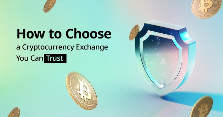 How to Choose a Cryptocurrency Exchange You