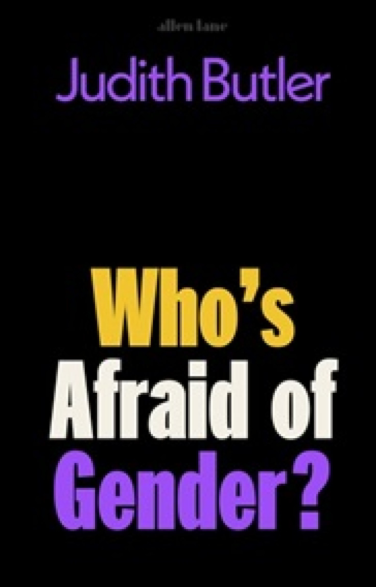 Who's Afraid of Gender?  By Judith Butler