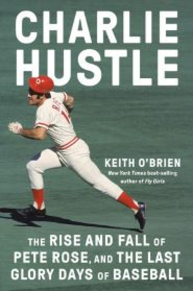 Charlie Hustle By Keith O'Brien