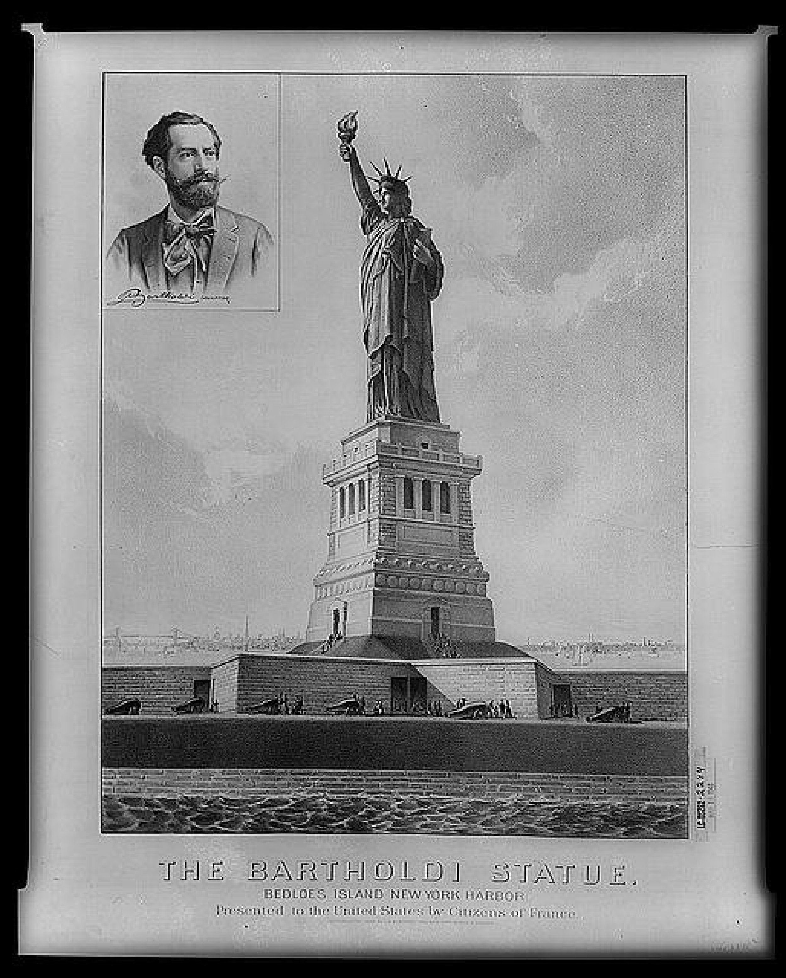 The Bartholdi Statue--Bedloes Island, New York Harbor--Presented to the United States by citizens of France