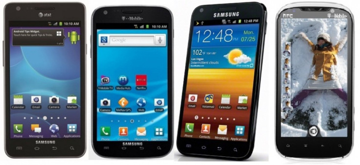HTC Amaze 4G and all the variants of Samsung Galaxy S2